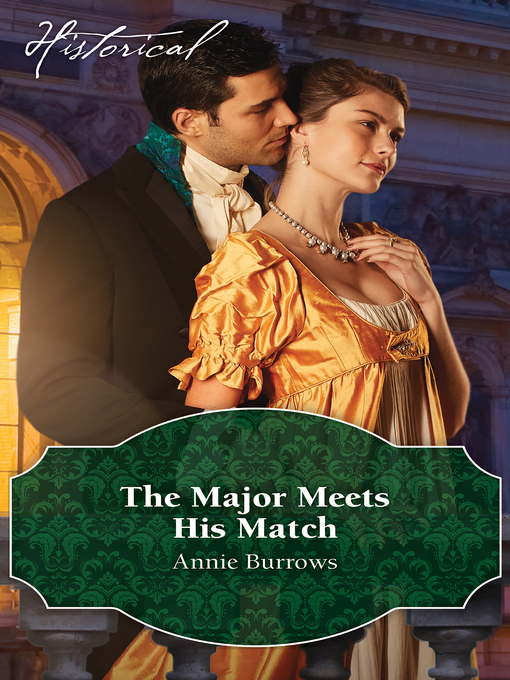 Title details for The Major Meets His Match by Annie Burrows - Available